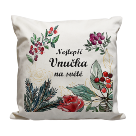 Polštář Nejlepší vnučka chvojí a kvítky