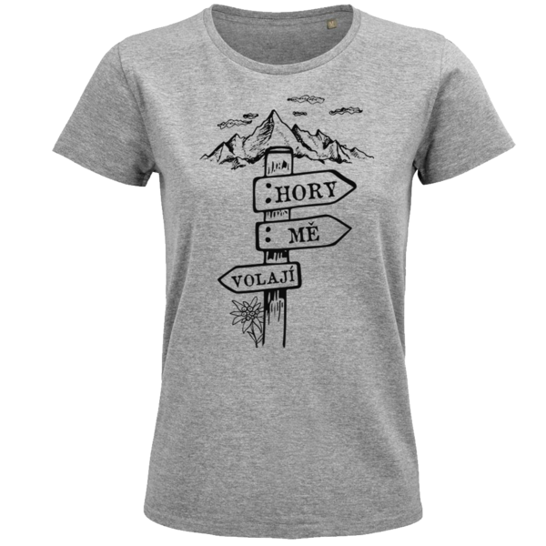 Kópia dámske bio  tričko hory ma volajú  ceduľka - damske-triko-hory-me-volaji-cedulka-sivy
